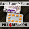 Extra Super P-Force new12